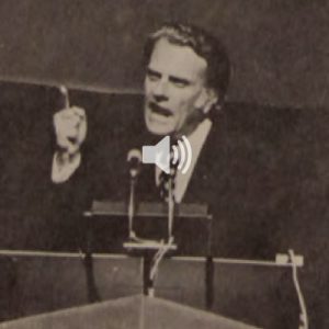 Billy Graham Answers ‘Why Lausanne?’