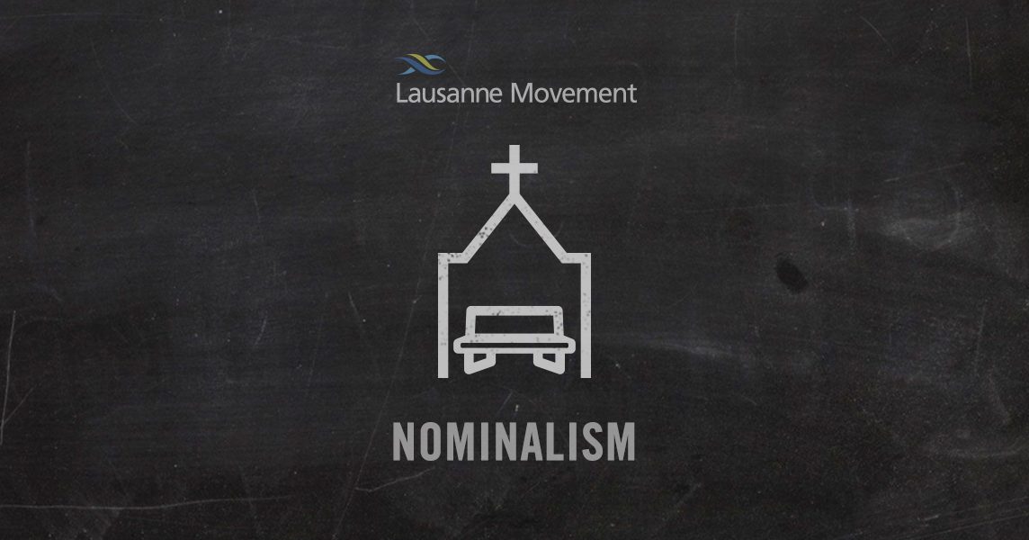 Nominalism - Lausanne Movement