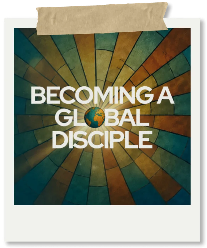 Becoming a Global Disciple, photo 1